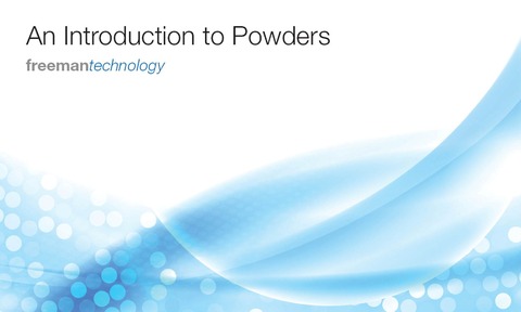 Freeman Technology's booklet explains how and why powders behave the way they do